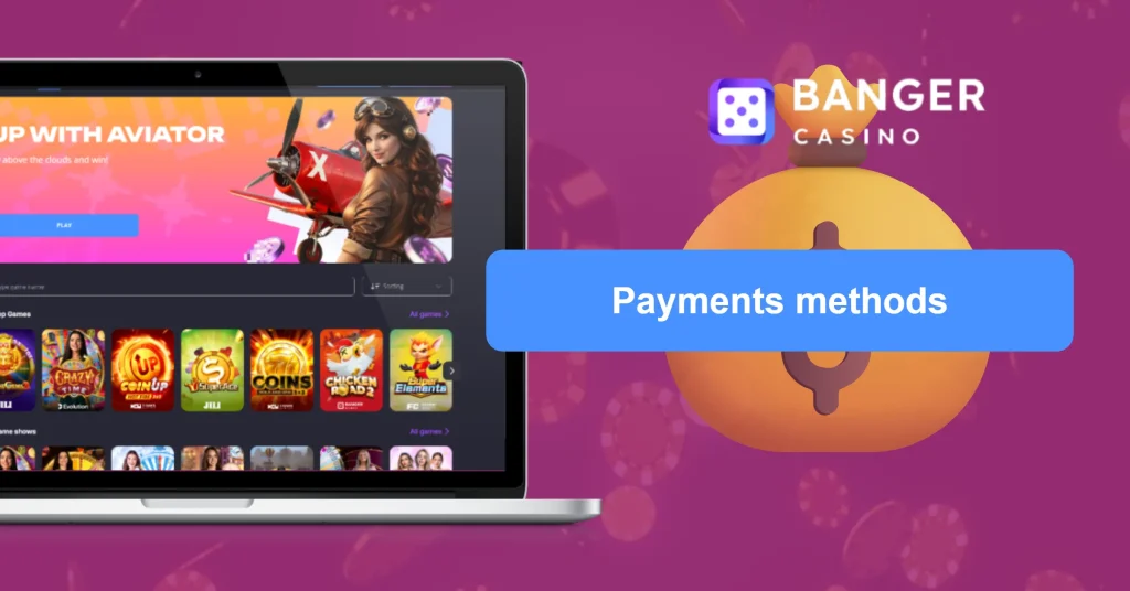 Banger Casino Payments methods 