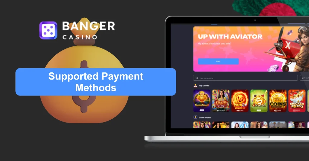 Supported Banger Casino Payment Methods in Bangladesh